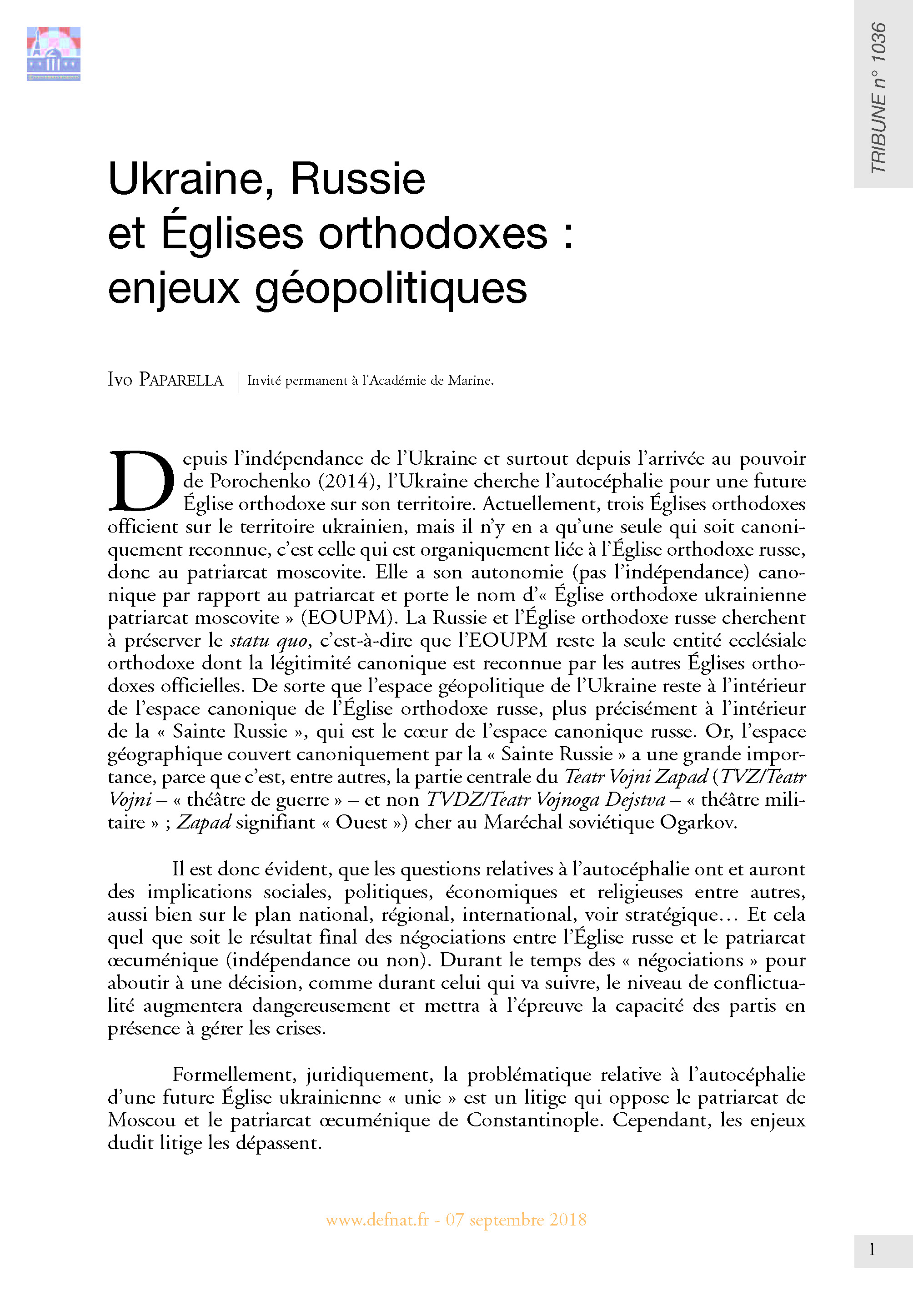 Ukraine, Russie et Églises orthodoxes : enjeux géopolitiques (T 1036)
